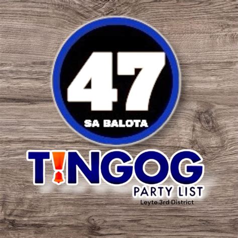 Tingog Party List Leyte 3rd District .